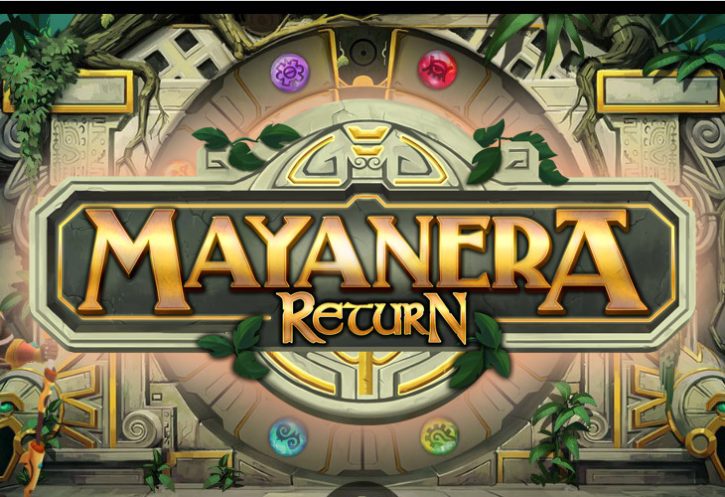Бесплатный игровой автомат Mayanera Return