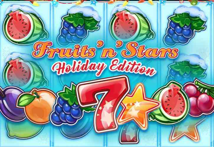 Бесплатный игровой автомат Fruits’N’Stars: Holiday Edition