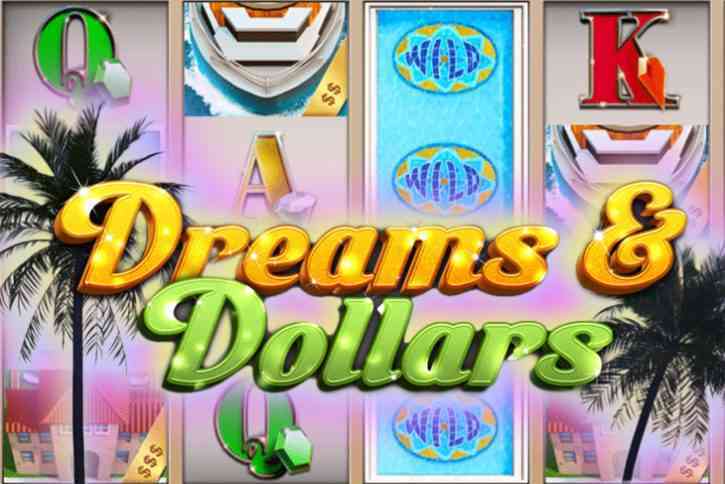 Бесплатный игровой автомат Dreams And Dollars