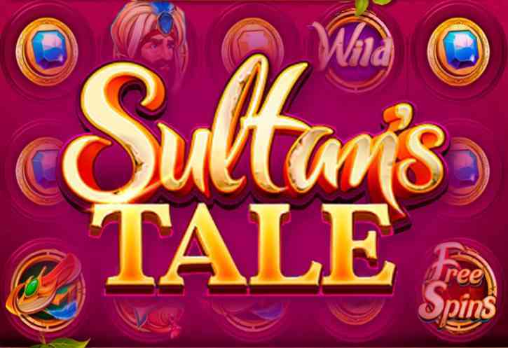 Бесплатный игровой автомат Sultan’s Tale